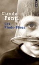  Achetez le livre d'occasion Les pieds-bleus de Claude Ponti sur Livrenpoche.com 