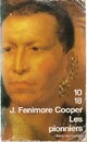  Achetez le livre d'occasion Les pionniers de James Fenimore Cooper sur Livrenpoche.com 