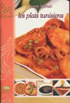  Achetez le livre d'occasion Les plats tunisiens sur Livrenpoche.com 