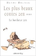  Achetez le livre d'occasion Les plus beaux contes zen Tome III : Le bonheur zen sur Livrenpoche.com 
