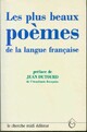 Achetez le livre d'occasion Les plus beaux poèmes de la langue française de Jean Dutourd sur Livrenpoche.com 