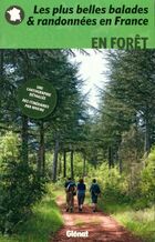  Achetez le livre d'occasion Les plus belles balades & randonnées en France en forêt sur Livrenpoche.com 