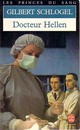  Achetez le livre d'occasion Les princes du sang Tome II : Docteur Hellen de Gilbert Schlogel sur Livrenpoche.com 