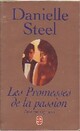  Achetez le livre d'occasion Les promesses de la passion (celle qui s'ignorait) de Danielle Steel sur Livrenpoche.com 