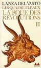  Achetez le livre d'occasion Les quatre fléaux Tome II : La roue des révolutions de Lanza Del Vasto sur Livrenpoche.com 