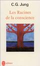  Achetez le livre d'occasion Les racines de la conscience de Carl Gustav Jung sur Livrenpoche.com 
