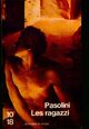  Achetez le livre d'occasion Les ragazzi de Pier Paolo Pasolini sur Livrenpoche.com 