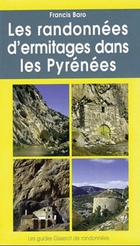  Achetez le livre d'occasion Les randonnées d'ermitages dans les Pyrénées sur Livrenpoche.com 