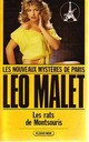  Achetez le livre d'occasion Les rats de Montsouris de Léo Malet sur Livrenpoche.com 