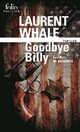  Achetez le livre d'occasion Les rats de poussière Tome I : Goodbye Billy de Laurent Whale sur Livrenpoche.com 