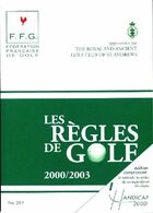  Achetez le livre d'occasion Les règles du golf 2000/2003 sur Livrenpoche.com 