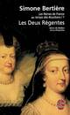  Achetez le livre d'occasion Les reines de France au temps des Bourbons Tome I : Les deux régentes de Simone Bertière sur Livrenpoche.com 