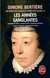  Achetez le livre d'occasion Les reines de France au temps des Valois Tome II : Les années sanglantes sur Livrenpoche.com 