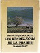  Achetez le livre d'occasion Les rendez-vous de la prairie de Michel-Aimé Baudouy sur Livrenpoche.com 