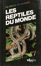 Achetez le livre d'occasion Les reptiles du monde sur Livrenpoche.com 