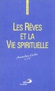  Achetez le livre d'occasion Les rêves et la vie spirituelle de Anselm Grün sur Livrenpoche.com 