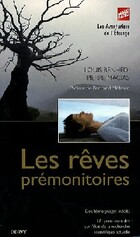  Achetez le livre d'occasion Les rêves prémonitoires sur Livrenpoche.com 