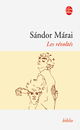  Achetez le livre d'occasion Les révoltés de Sándor Marai sur Livrenpoche.com 
