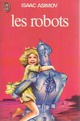  Achetez le livre d'occasion Les robots de Isaac Asimov sur Livrenpoche.com 