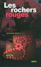  Achetez le livre d'occasion Les rochers rouges. Six énigmes de Santu u Grisgiu sur Livrenpoche.com 