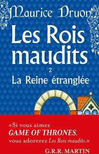  Achetez le livre d'occasion Les rois maudits Tome II : La reine étranglée de Maurice Druon sur Livrenpoche.com 