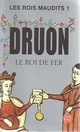  Achetez le livre d'occasion Les rois maudits Tome I : Le roi de fer de Maurice Druon sur Livrenpoche.com 