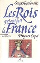  Achetez le livre d'occasion Les rois qui ont fait la France : Hugues Capet de Georges Bordonove sur Livrenpoche.com 