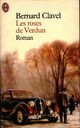  Achetez le livre d'occasion Les roses de Verdun de Bernard Clavel sur Livrenpoche.com 