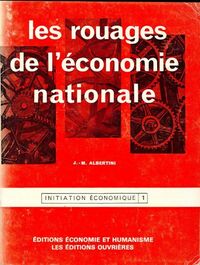  Achetez le livre d'occasion Les rouages de l'économie nationale de Jean-Marie Albertini sur Livrenpoche.com 