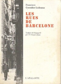  Achetez le livre d'occasion Les rues de Barcelone de Ledesma Francisco Gonzàles sur Livrenpoche.com 