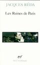  Achetez le livre d'occasion Les ruines de Paris de Jacques Réda sur Livrenpoche.com 
