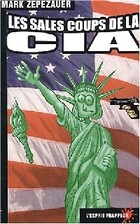  Achetez le livre d'occasion Les sales coups de la CIA sur Livrenpoche.com 