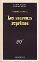  Achetez le livre d'occasion Les sauveurs suprêmes de Pierre Siniac sur Livrenpoche.com 