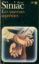 Achetez le livre d'occasion Les sauveurs suprêmes de Pierre Siniac sur Livrenpoche.com 