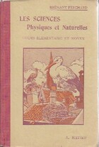  Achetez le livre d'occasion Les sciences physiques et naturelles sur Livrenpoche.com 