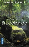  Achetez le livre d'occasion Les secrets de Brocéliande sur Livrenpoche.com 
