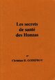  Achetez le livre d'occasion Les secrets de sante des Hunzas de Chirstian H. Godefroy sur Livrenpoche.com 