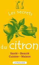  Achetez le livre d'occasion Les secrets du citron sur Livrenpoche.com 