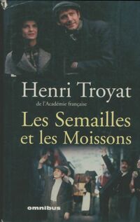  Achetez le livre d'occasion Les semailles et les moissons Tomes I à V de Henri Troyat sur Livrenpoche.com 