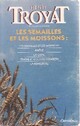  Achetez le livre d'occasion Les semailles et les moissons : Tomes I à V de Henri Troyat sur Livrenpoche.com 
