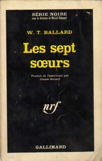  Achetez le livre d'occasion Les sept soeurs de W.T. Ballard sur Livrenpoche.com 
