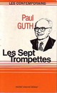  Achetez le livre d'occasion Les sept trompettes de Paul Guth sur Livrenpoche.com 