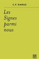  Achetez le livre d'occasion Les signes parmi nous de Charles-Ferdinand Ramuz sur Livrenpoche.com 
