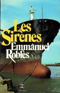  Achetez le livre d'occasion Les sirènes de Emmanuel Roblès sur Livrenpoche.com 