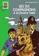  Achetez le livre d'occasion Les six compagnons à Scotland Yard de Paul-Jacques Bonzon sur Livrenpoche.com 