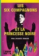  Achetez le livre d'occasion Les six compagnons et la princesse noire de Paul-Jacques Bonzon sur Livrenpoche.com 