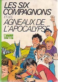  Achetez le livre d'occasion Les six compagnons et les agneaux de l'Apocalypse de Olivier Bonzon sur Livrenpoche.com 