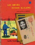 Achetez le livre d'occasion Les soeurs Tchou Ki-Lang sur Livrenpoche.com 