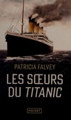  Achetez le livre d'occasion Les soeurs du Titanic sur Livrenpoche.com 