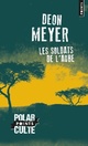  Achetez le livre d'occasion Les soldats de l'aube de Deon Meyer sur Livrenpoche.com 